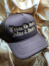Load image into Gallery viewer, Brown foam trucker hat with beige writing saying "Tryna Do Sum'n After 2 Sum'n"