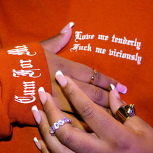 Load image into Gallery viewer, love me tenderly fuck me viciously cum for me good pussy rust orange