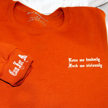 Load image into Gallery viewer, long sleeve crewneck sweater rust orange texas orange love me tenderly cum for me
